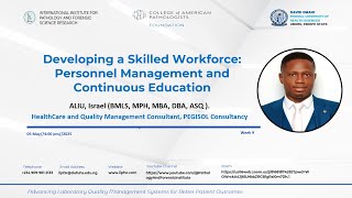 Developing a Skilled Workforce Personnel Management & Continuous Education