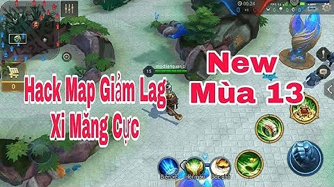 Fixlag Liên Quân Mobile | Mod Map Siêu Giảm Lag Xi Măng Mùa 13 Mới 2020