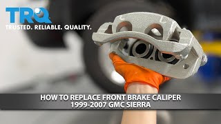 How to Replace Front Caliper 19992007 GMC Sierra