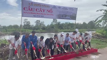 Khởi công cầu Cây Nổ do nhóm BKXD2000 tài trợ