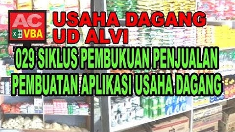29 Siklus Pembukuan Penjualan VBA Excel Pembuatan Aplikasi Usaha Dagang
