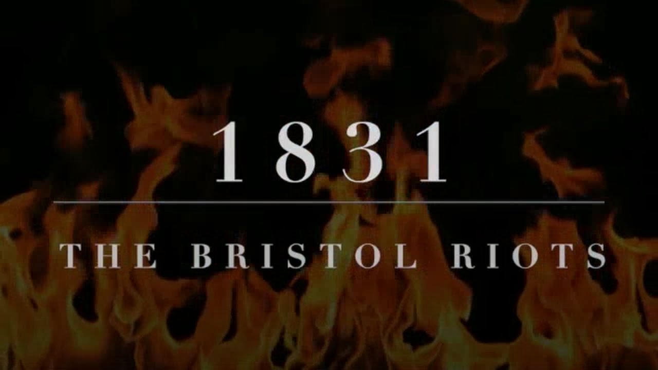 1831 The Year Bristol Burned