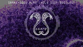 drake gods plan holy goof bootleg