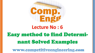 Easy method to find determinant of 3x3 Matrix -Solved Examples GATE IES Free video lectures