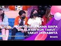 ONYO SUKA SAMA SIAPA SIH ALIFA! KOK TAKUT-TAKUT JAWABNYA | BROWNIS (15/3/21) P2