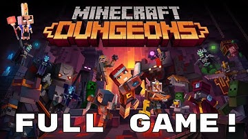 Minecraft Dungeons Full Game No Commentary