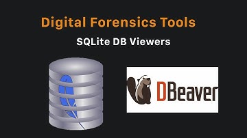 SQL Databases | Digital Forensics Tools 3