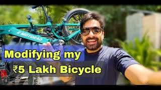 Finally MODIFYING my ₹5 LAKH Emotorad Bicycle !!