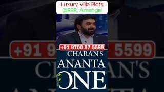 Luxe Villa Plots | #RRR | Amangal | Future City | Charan&#39;s Ananta One | Best Investment | 9059550650