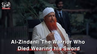 Al-Zindani: The Wąrri0r Who Dî£d Wearing his Sword.