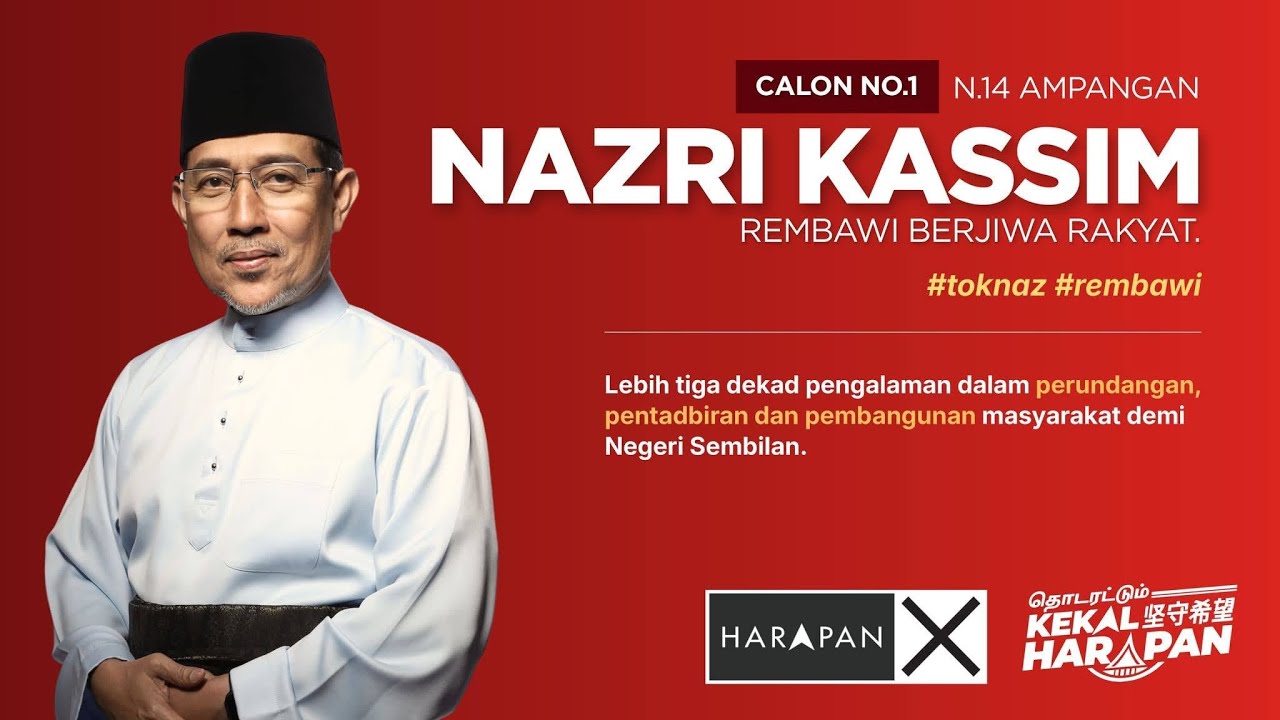 Nazri Kassim, Rembawi Berjiwa Rakyat! [N.14 AMPANGAN]