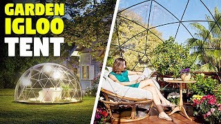 Igloo style Outdoor Living Space For Your Garden