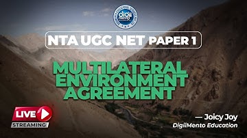 NTA UGC NET Paper 1 | Multilateral environment agreement |