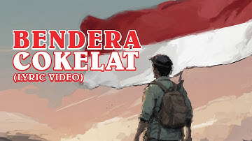Cokelat - Bendera (Official Lyric Visualizer)