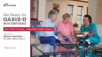 Axxess | Get Ready for OASIS-D With Confidence- Part 2