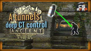 ANCIENT: Taking A tunnels control as CT (deep smoke) | CS afap