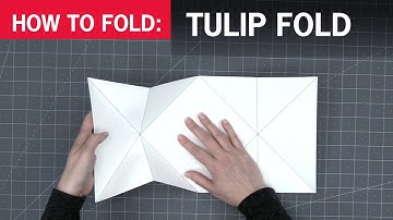 How to Fold the Tulip Fold