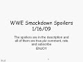 WWE Smackdown Spoilers 1/16/09