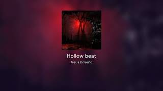 Hollow beat