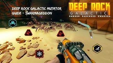 DRG Mutator Guide - Swarmageddon