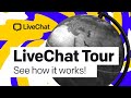 LiveChat Product Tour: See How It Works!