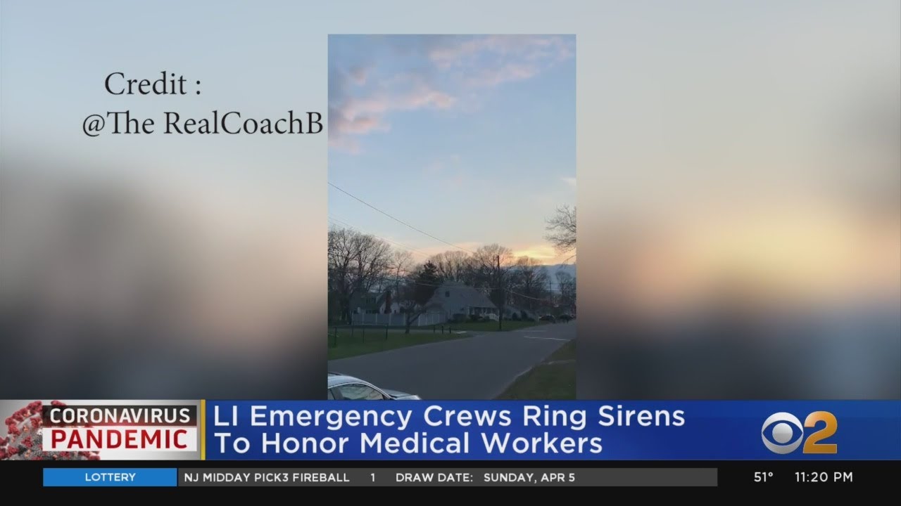Long Island Emergency Crews Sound Sirens Honoring Healthcare Workers