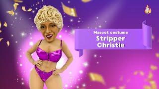 Stripper Christie Mascot Costume