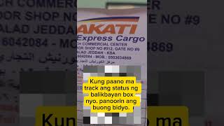 Paano ma track ang balikbayan box ng Makati Express Cargo? 