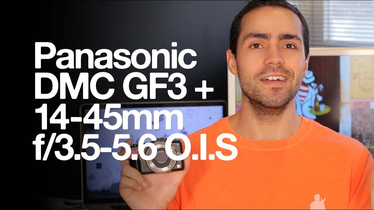 Panasonic Lumix DMC-GF3 + G Vario 14-45mm f/3.5-5.6 O.I.S. - YouTube 