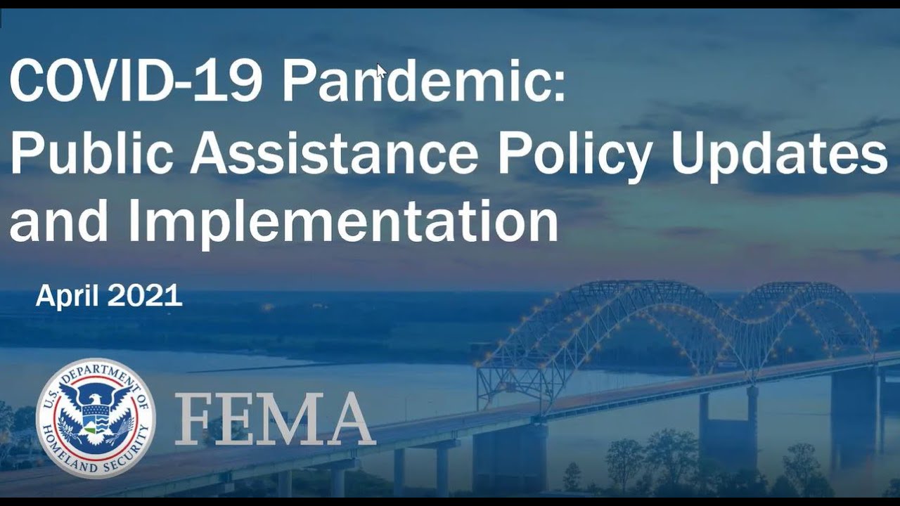 COVID-19 Pandemic: Public Assistance Policy Updates and Implementation
