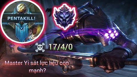 [LMHT Tốc Chiến] Master Yi Sát Lực Mạnh Cỡ Nào Lượm Pentakill Quá Dễ