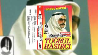 Tuğrul Hasırcı - Feryadı Durduramadım