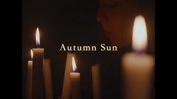 Sage Doe - Autumn Sun (Official Music Video)