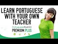Learn Portuguese FAST 1-on-1 With Your Own Teacher