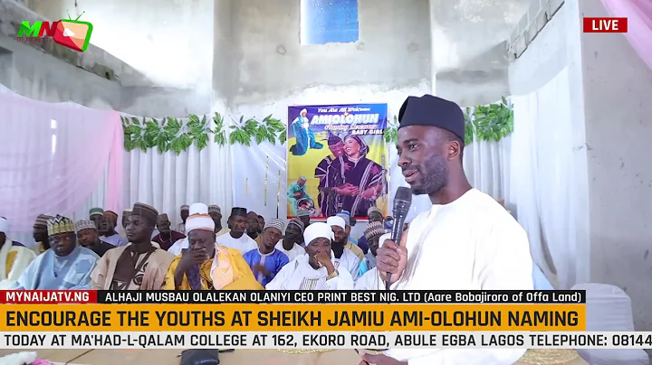 AmiOlohun naming. speech by Alh Musbau Olaniyi