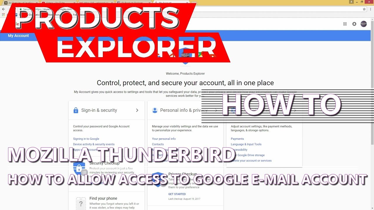 How to Allow Gmail Account Access for Mozilla Thunderbird or Other E ...