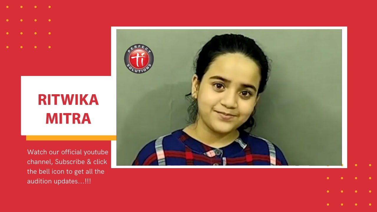 Audition of Ritwika Mitra (13, 5'2") For Ad. Film | Kolkata | Tollywood Industry.com