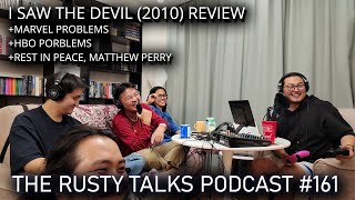 I Saw the Devil, Marvel & HBO problems, RIP Matthew Perry - The RTP #161