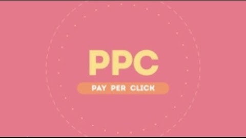 Pay-Per-Click (PPC) Marketing - Explainer Video