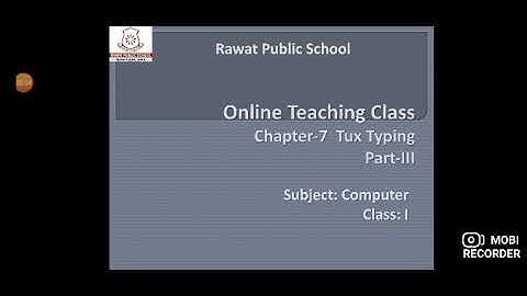 Computer I Class 1 I Ch7 Tux Typing  I Part 3
