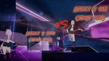 xbox kinect V1 VS V2 in beat saber FBT