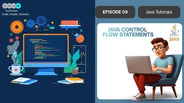 Java Control Flow Statements | If Else, Switch, Loops