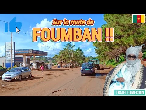 Allons dans la ville de FOUMBAN par KOUTABA à l'ouest Cameroun  - Trajet Cameroun