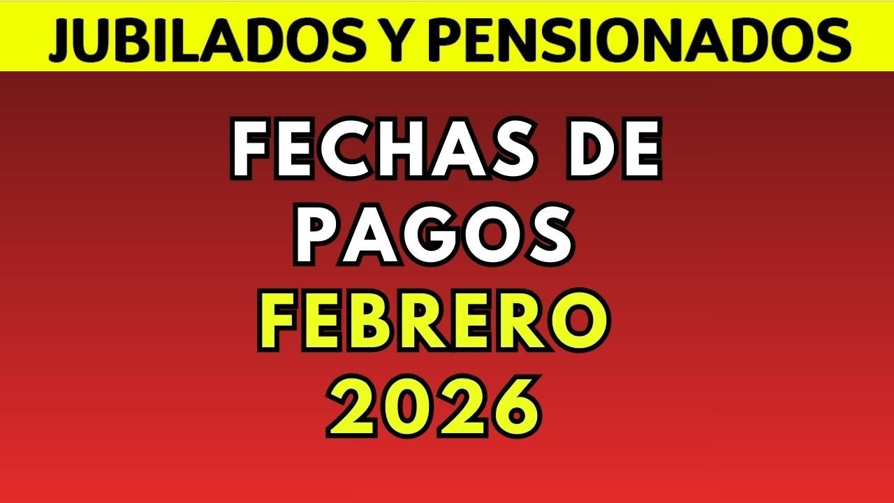 📢 CONFIRMADO ANSES   CUANDO y CUANTO COBRO en Febrero 2026 ➤ JUBILACIONES, PNC, PUAM