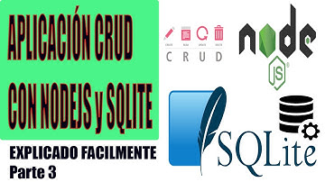 CRUD NodeJS + SQLite. Explicado Fácilmente. Parte 3