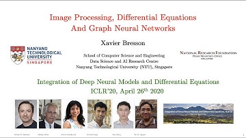 Xavier Bresson "Image Processing, Differential Equations And Graph Neural Networks"