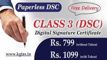 Class 3 DSC Digital signature |How to apply CLASS 3 DSC for GST ITR MCA ICEGATE ADCode import export