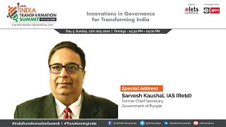 Special Address: Sarvesh Kaushal, IAS (Retd), Former Chief Secretary, Government of Punjab