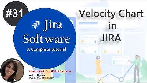 Velocity Chart in Jira | Jira Velocity Chart | Velocity Report in Jira |  Jira Reports Tutorial
