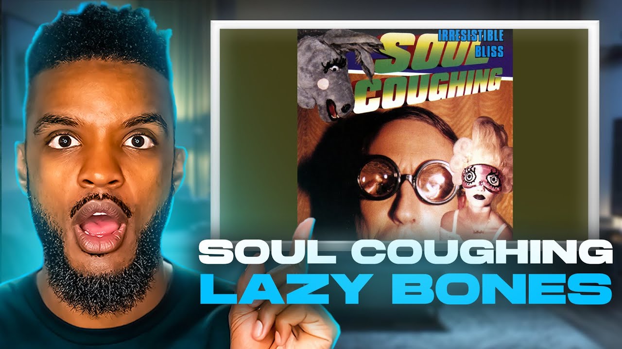 🎵 Soul Coughing - Lazy Bones REACTION